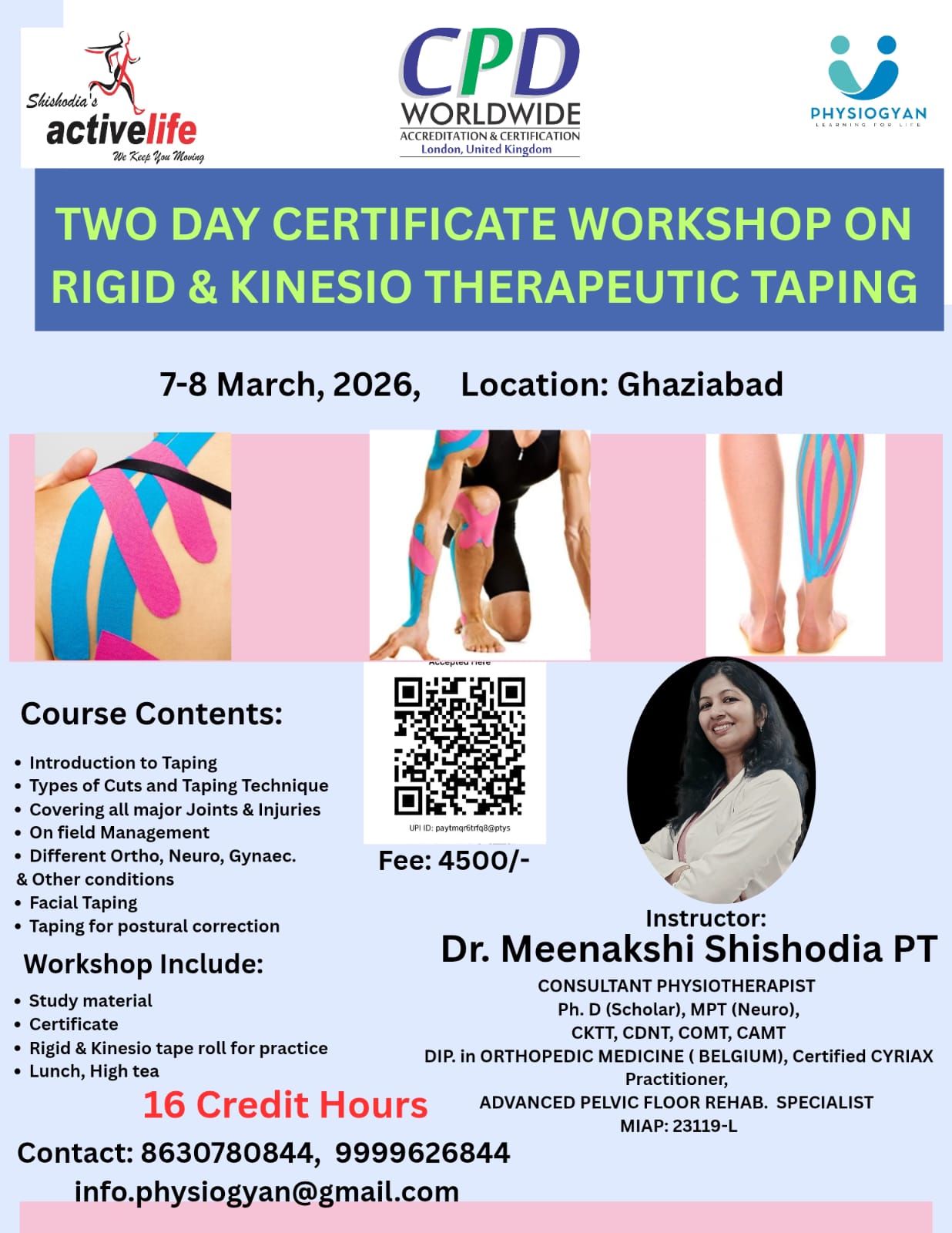 TWO DAYS CERTIFICATE WORKSHOP ON RIGID & KINESIO THERAPEUTIC TAPING